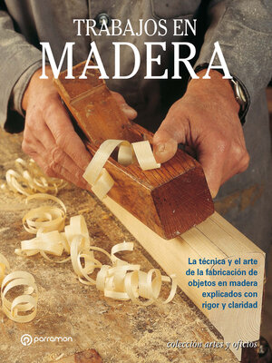 cover image of Artes & Oficios. Trabajos en madera
